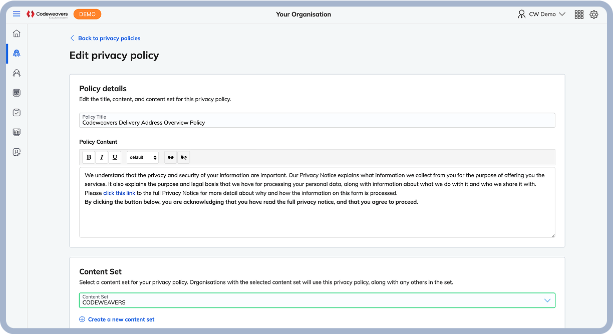 Screenshots of Codeweavers’ self-serve solution showing how privacy policies can be customised and updated.